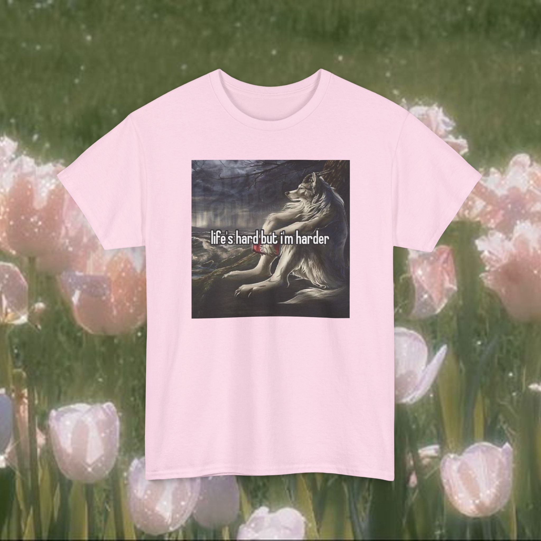 Life’s Hard But I’m Harder Meme T-Shirt – Funny Wolf Graphic Tee, Dark Internet Humor Shirt, Unhinged Coquette Aesthetic Unisex Top