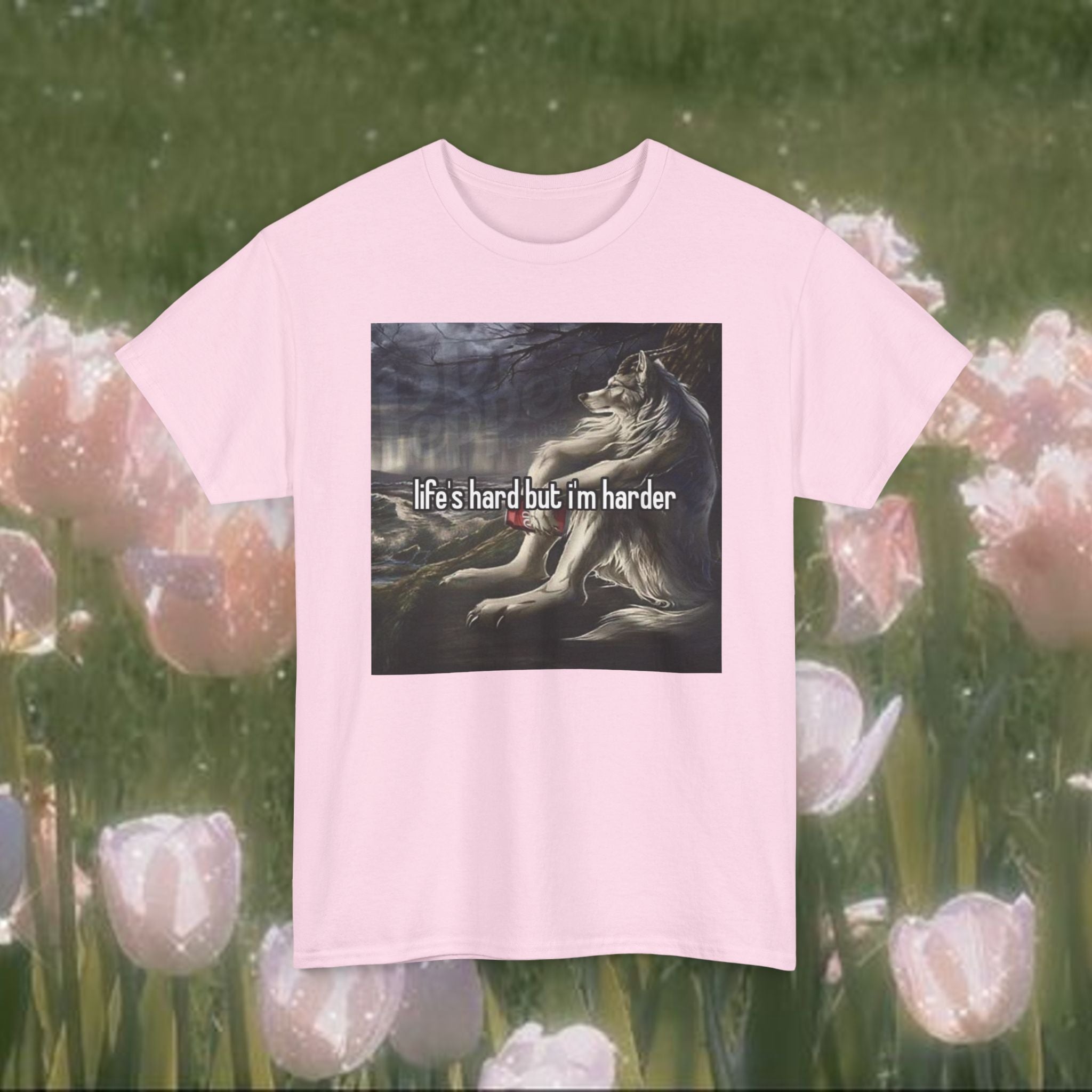 Life’s Hard But I’m Harder Meme T-Shirt – Funny Wolf Graphic Tee, Dark Internet Humor Shirt, Unhinged Coquette Aesthetic Unisex Top
