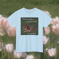 This Is Actually My First Rodeo T-Shirt – Funny Anxious Meme Tee, Soft Minimal Graphic Shirt, Unisex Cotton Humor Top