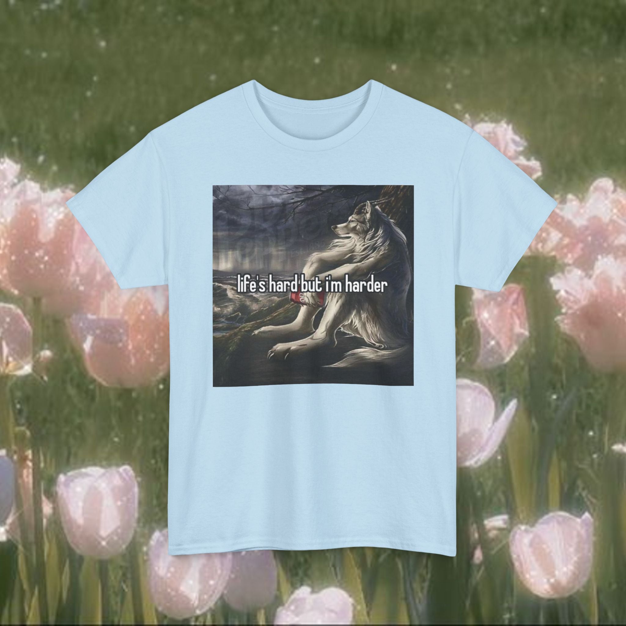 Life’s Hard But I’m Harder Meme T-Shirt – Funny Wolf Graphic Tee, Dark Internet Humor Shirt, Unhinged Coquette Aesthetic Unisex Top