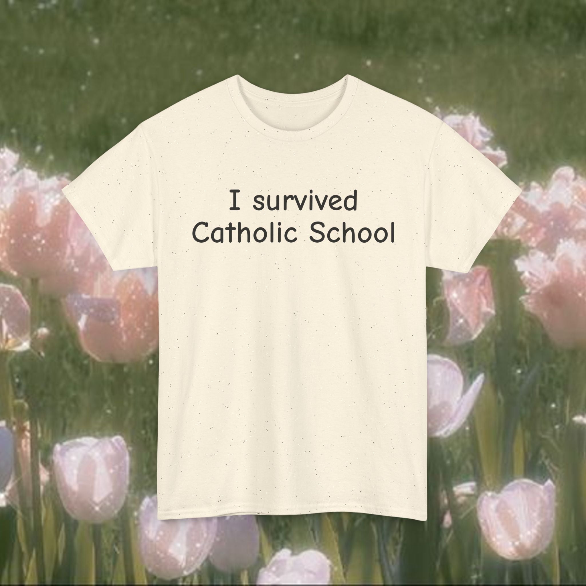 I Survived Catholic School T-Shirt | Funny Minimal Text Tee | Unisex 100% Cotton Graphic Shirt