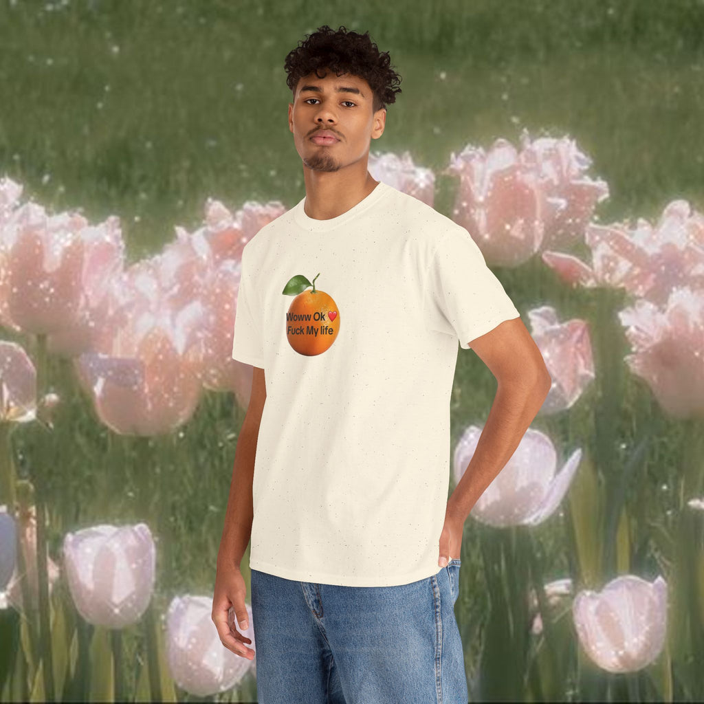 Woww Ok Fuck My Life Orange Shirt — Funny Meme Tee, Sarcastic Gift