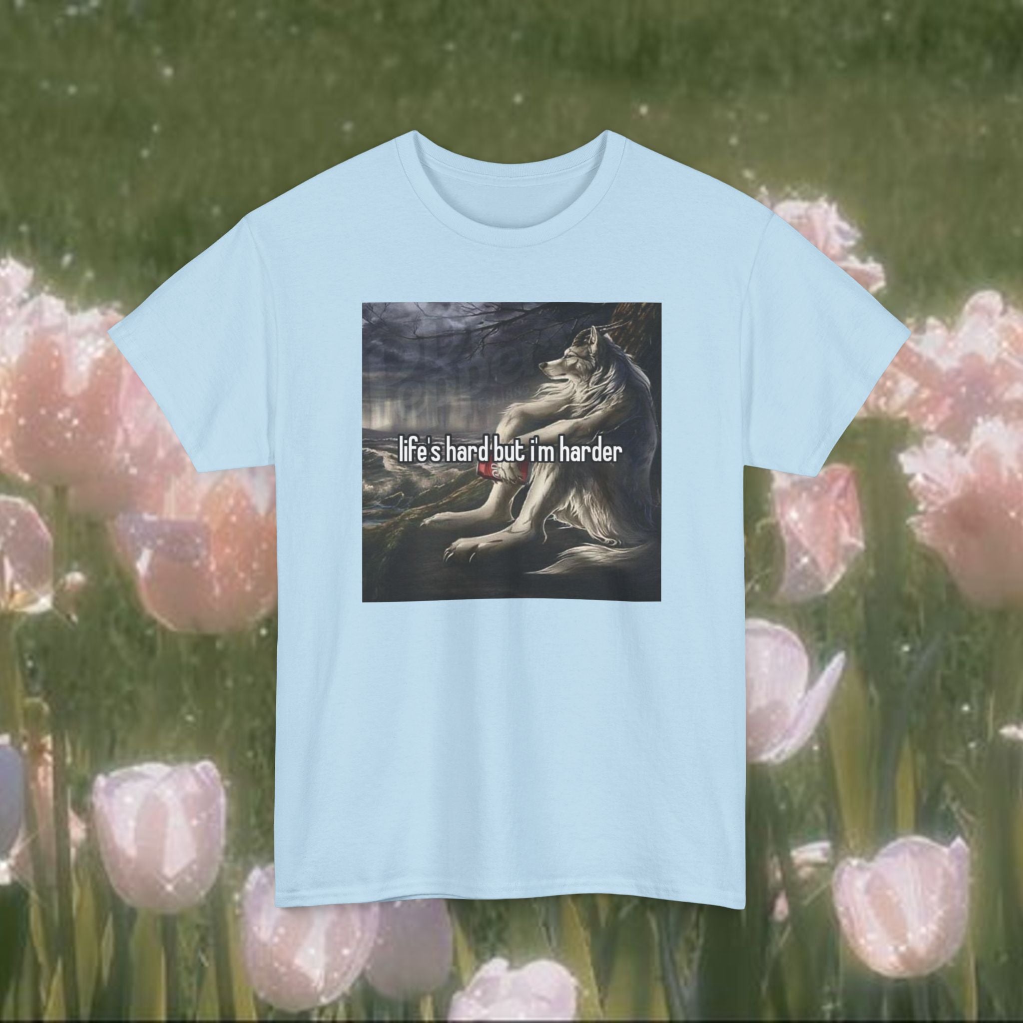 Life’s Hard But I’m Harder Meme T-Shirt – Funny Wolf Graphic Tee, Dark Internet Humor Shirt, Unhinged Coquette Aesthetic Unisex Top