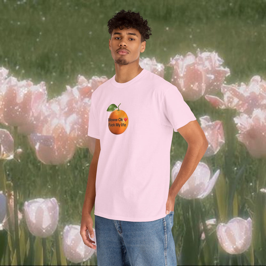 Woww Ok Fuck My Life Orange Shirt — Funny Meme Tee, Sarcastic Gift